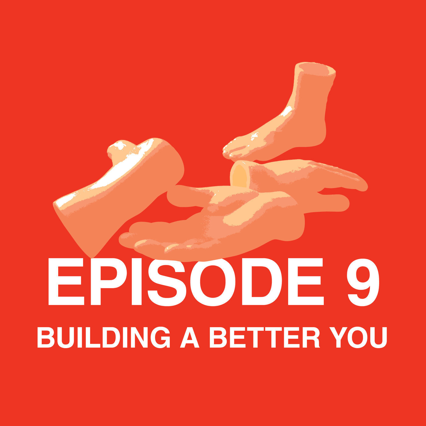 Building a Better You