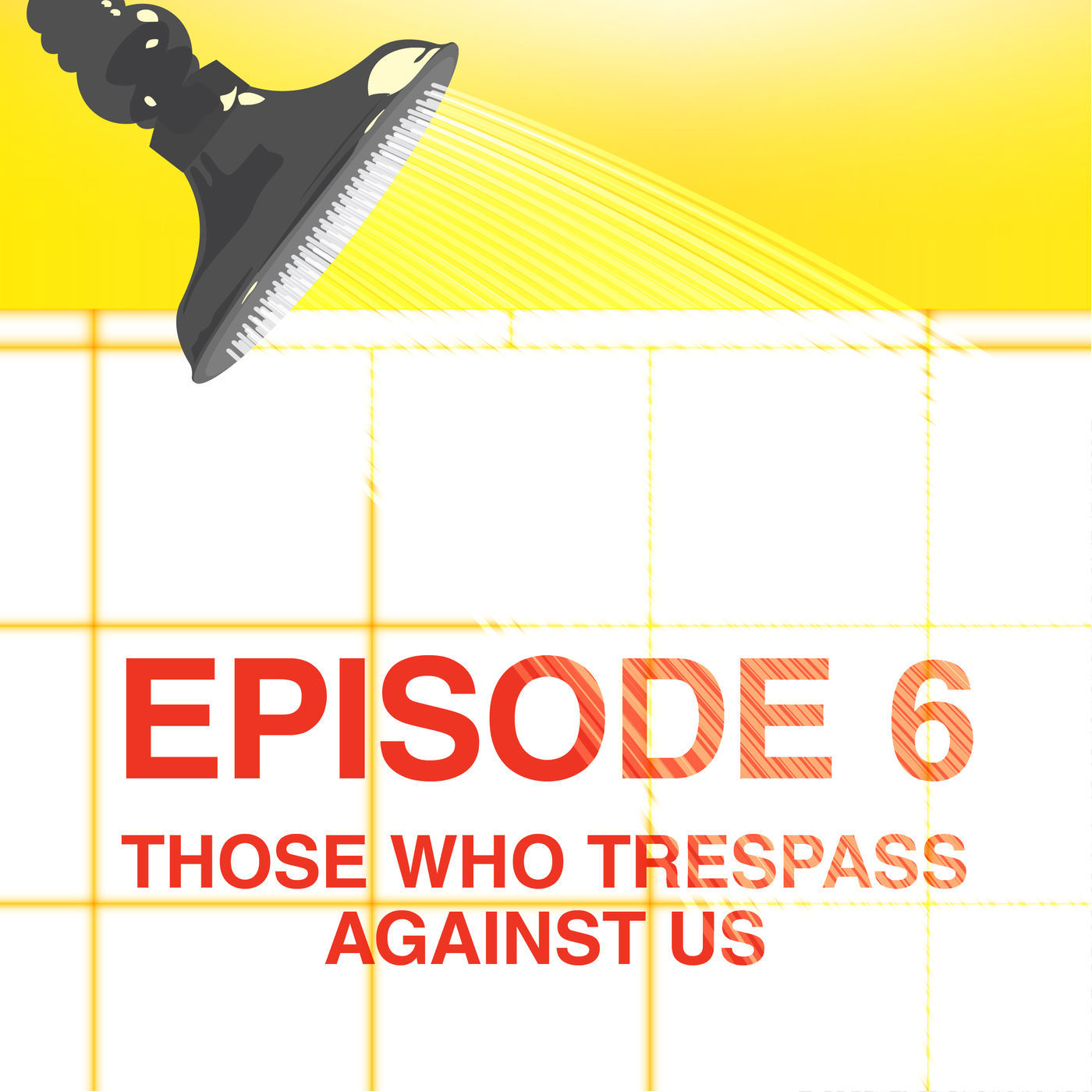 Those Who Trespass Against Us